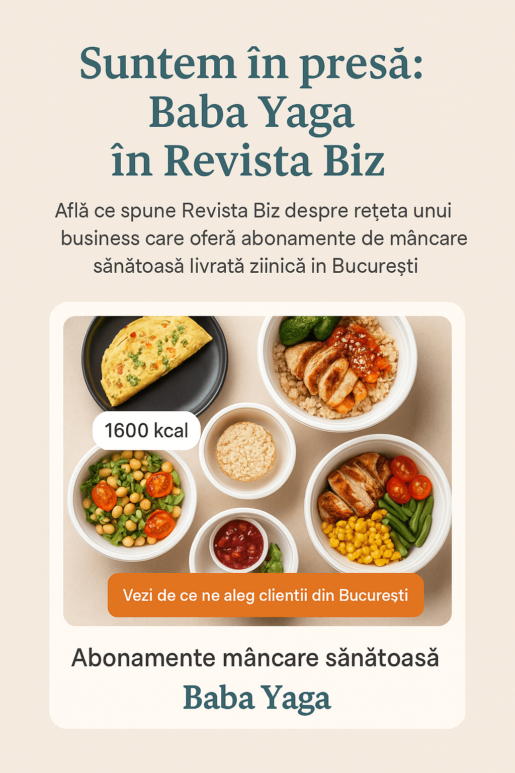 Baba Yaga Revista Biz – Mâncare sănătoasă livrată în București, abonamente zilnice